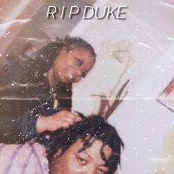 R.I.P Duke