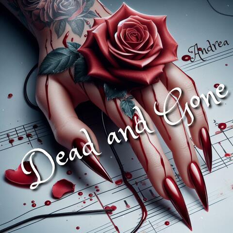 Dead and Gone