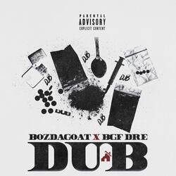 Dub (feat. Dre brown)