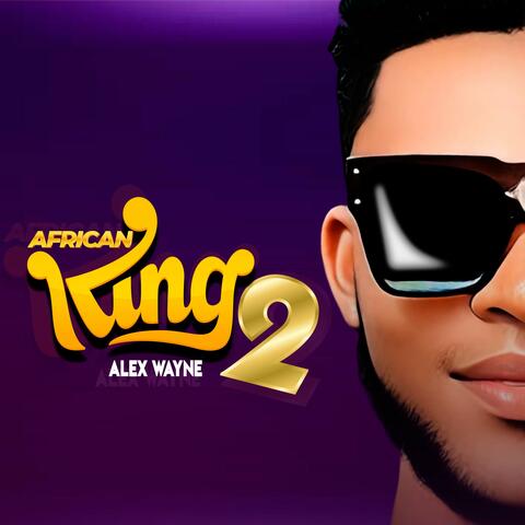 AFRICAN KING 2
