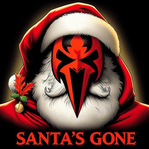 Santa's Gone (feat. Krizz Kaliko)