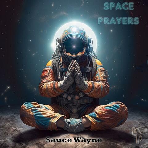 Space Prayers