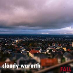 cloudy warmth
