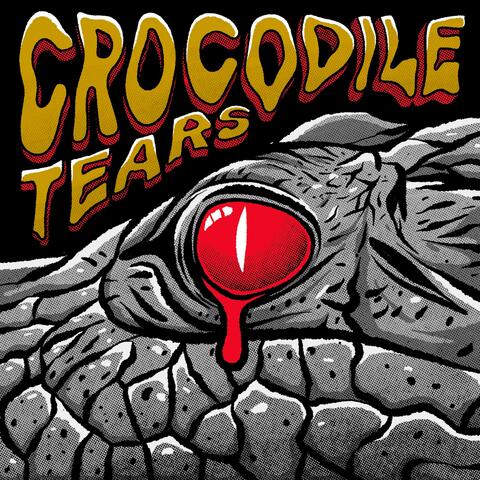 Crocodile Tears