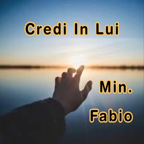 Credi In Lui