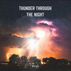 Thunder Through The Night