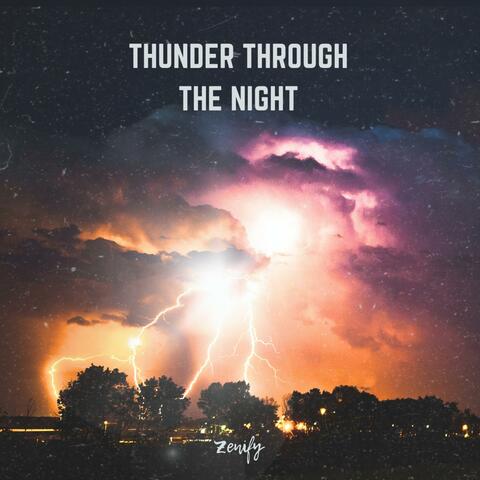 Thunder Through The Night (Special Version)