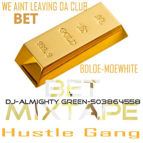 WE AINT LEAVING DA CLUB (feat. MOE WHITE) [Radio Edit]