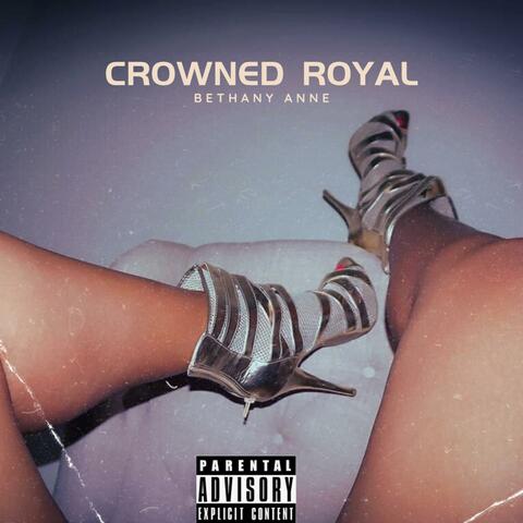 Crowned Royal