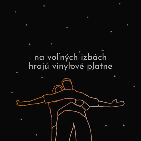Na Voľných Izbách Hrajú Vinylové Platne