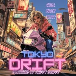 Tokyo Drift