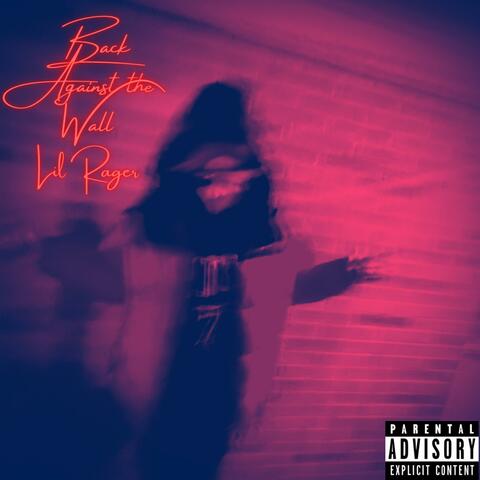 BACK AGAINST THE WALL