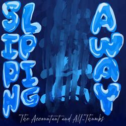 Slipping Away (2023)