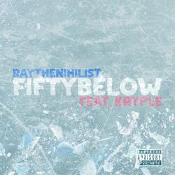 FiftyBelow (feat. Kryple)