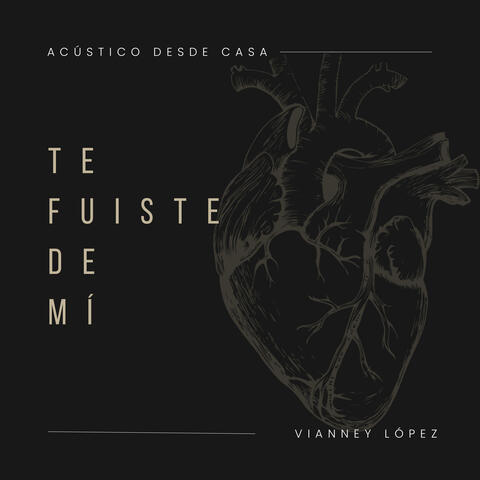 Te fuiste de mí