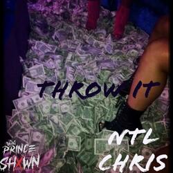 Throw It (feat. Prince Shxwn)