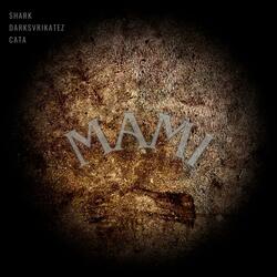 MAMI (feat. Cata)