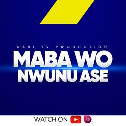 Pentecost song (Maba wo nwunu ase)