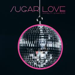Sugar Love (feat. Getaway Blimp)