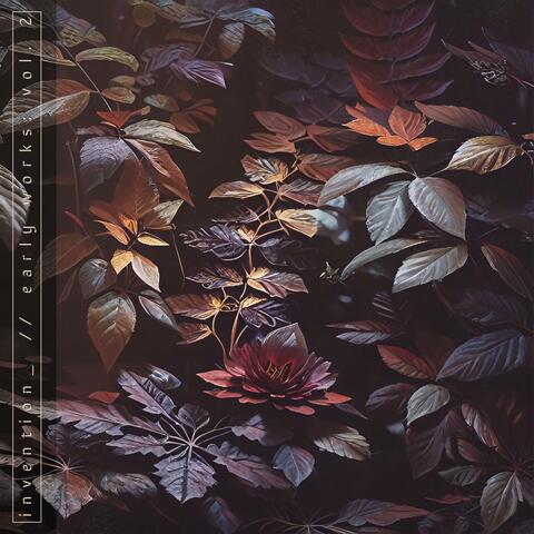 Early Works: Volume 2