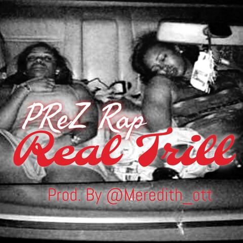 Real Trill