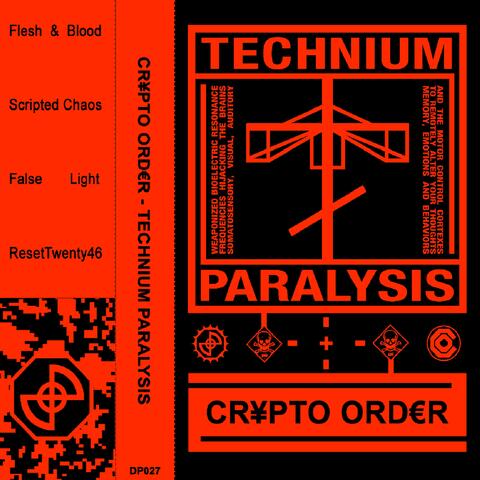Technium Paralysis