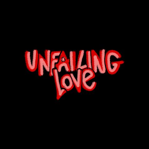 Unfailing Love (feat. Emily Cornejo)