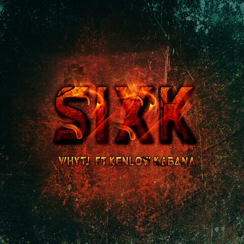 SIXK (feat. Kenlow Kabana)