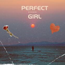 Perfect Girl