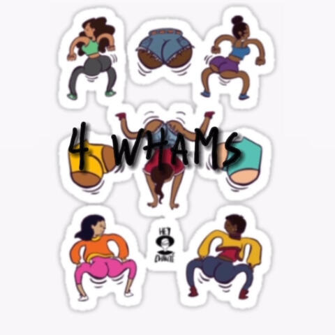 4 Whams (feat. BG TWON)