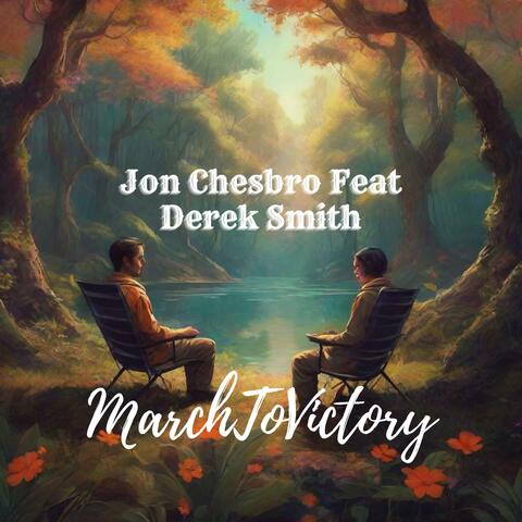 MarchToVictory (feat. Derek Smith)