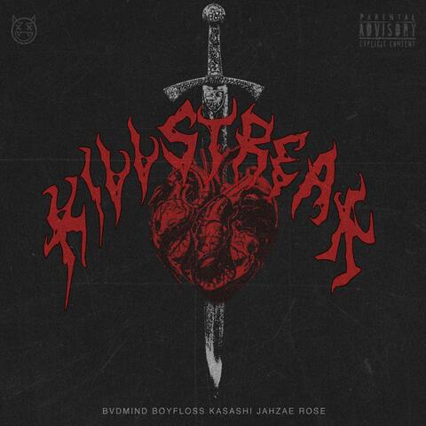 KILLSTREAK (feat. BOY FLOSS, KASASHI & Jahzae Rose)