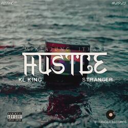 Hustle (Stranger & KL King)