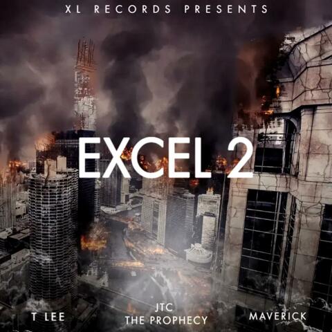 Excel 2 (feat. T LEE, Maverick & JTC The Prophecy)