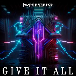 Give It All