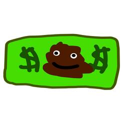 Poopy Money