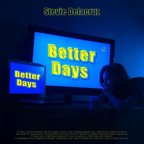 Better days