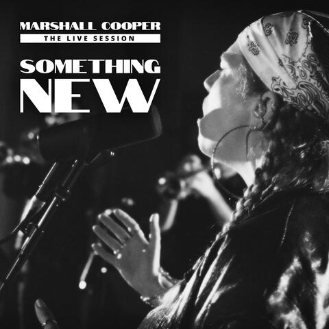 Something New (The Live Session) (Live)