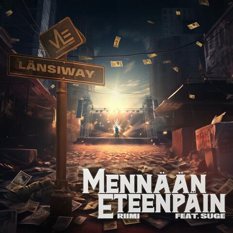 Mennään Eteenpäin (feat. Suge)