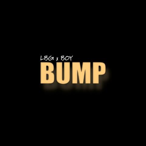 Bump (feat. BOY)