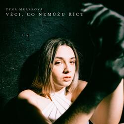 Věci, co nemůžu říct (feat. František Jeřábek)