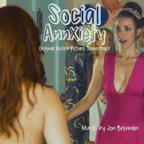 Social AnnXiety (Original Motion Picture Soundtrack)