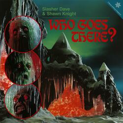 Chapter One: Who Goes There? (feat. Shawn Knight)