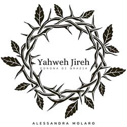 Yahweh Jireh (feat. Alessandra Molaro)