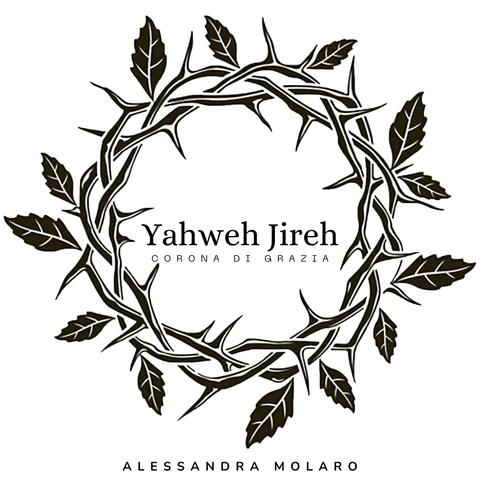 Yahweh Jireh (feat. Alessandra Molaro)