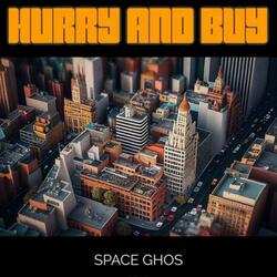 Hurry and buy