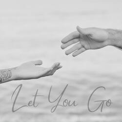 Let You Go
