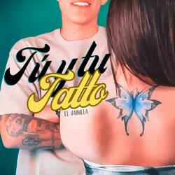Tú y tu tatto