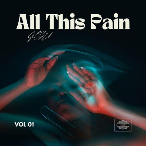 All This Pain (feat. prod.heyrick)