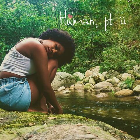Human, pt ii